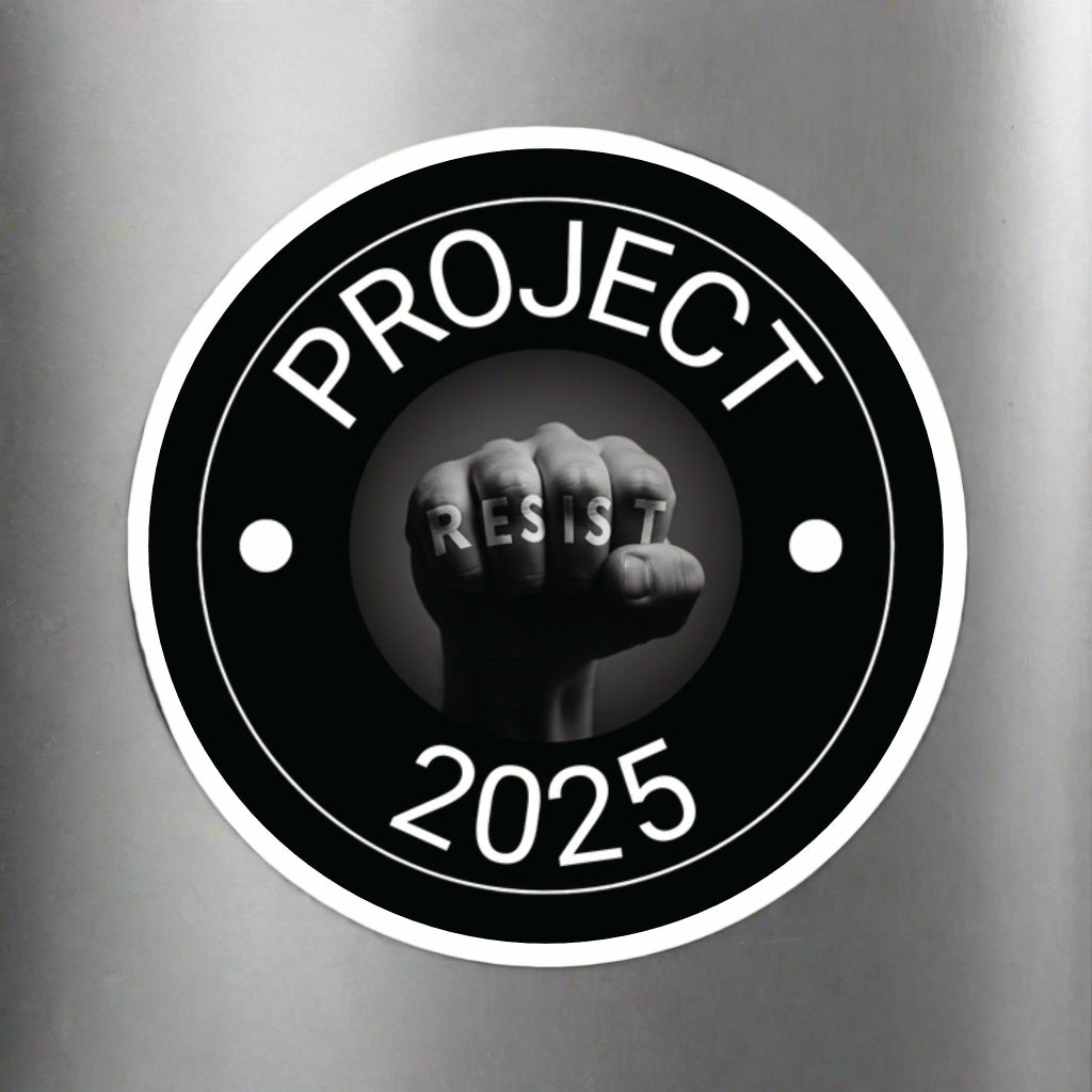 Resist Project 2025 Sticker